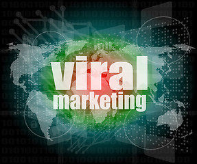 Image showing Marketing concept: words Viral Marketing on digital screen