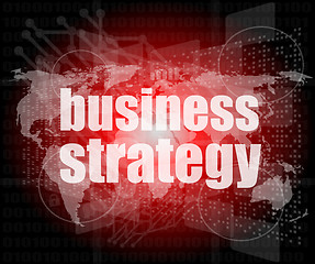 Image showing business strategy word on digital screen, mission control interface hi technology