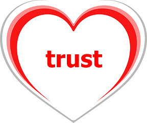 Image showing marketing concept, trust word on love heart