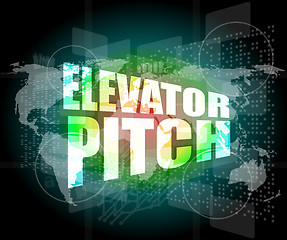 Image showing elevator pitch words on touch screen interface