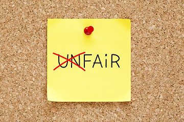 Image showing Fair Not Unfair Sticky Note