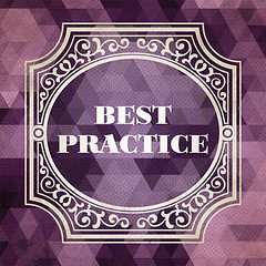 Image showing Best Practice. Vintage Background.