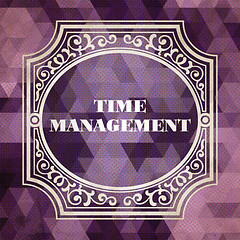 Image showing Time Management. Vintage Background.