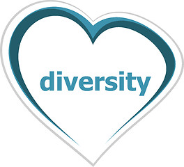 Image showing Business concept, diversity word on love heart on white