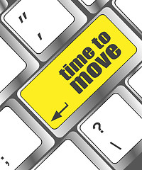 Image showing words Time to move on keyboard key