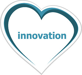 Image showing Business concept, innovation word on love heart