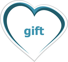 Image showing holiday concept, gift word on love heart