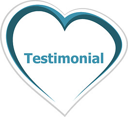 Image showing marketing concept, testimonial word on love heart