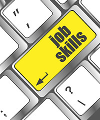 Image showing Computer keyboard with job skills key. business concept