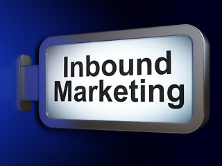 Image showing Business concept: Inbound Marketing on billboard background