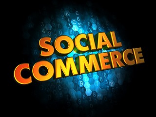 Image showing Social Commerce Concept on Digital Background.