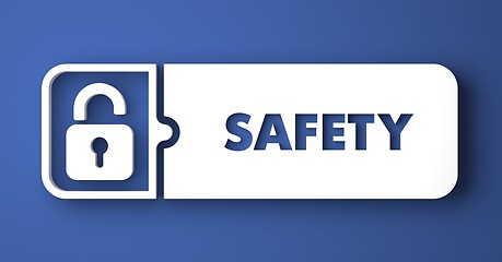 Image showing Safety Concept on Blue in Flat Design Style.