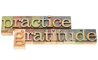 Image showing practice gratitude in wood type