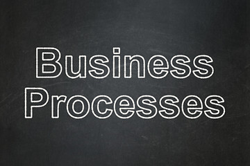 Image showing Business concept: Business Processes on chalkboard background