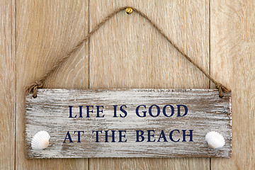 Image showing Life is Good at the Beach