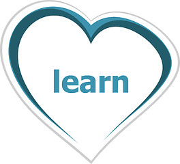 Image showing education concept, learn word on love heart