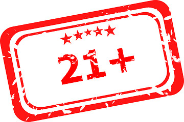 Image showing 21 plus Rubber Stamp over a white background