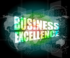 Image showing business excellence words on digital touch screen with world maps