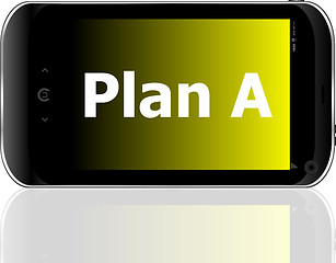 Image showing plan a word on smart mobile phone with blue screen