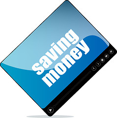 Image showing Video player for web with saving money word