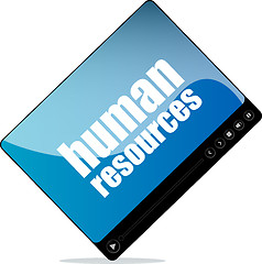 Image showing Video player for web with human resources words