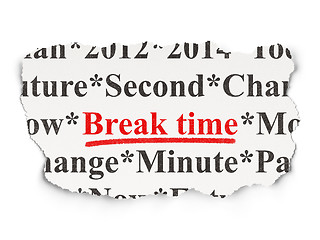 Image showing Time concept: Break Time on Paper background