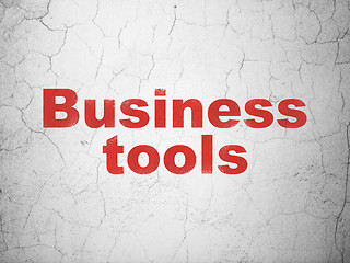 Image showing Business concept: Business Tools on wall background