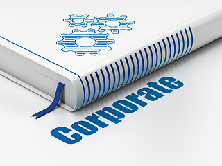 Image showing Finance concept: book Gears, Corporate on white background