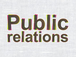 Image showing Marketing concept: Public Relations on fabric texture background