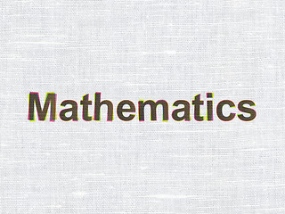 Image showing Education concept: Mathematics on fabric texture background