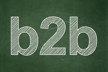 Image showing Finance concept: B2b on chalkboard background