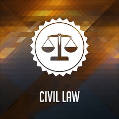 Image showing Civil Law Concept on Triangle Background.