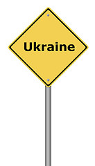 Image showing Warning Sign Ukraine