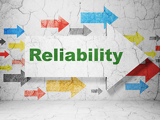 Image showing Business concept: arrow with Reliability on grunge wall background