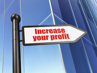 Image showing Finance concept: sign Increase Your profit on Building background