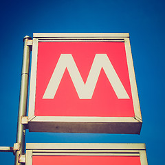 Image showing Retro look Metro sign