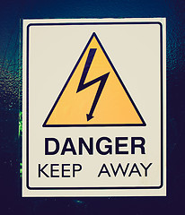 Image showing Retro look Danger keep away