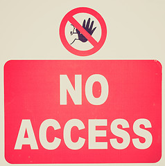 Image showing Retro look No access sign