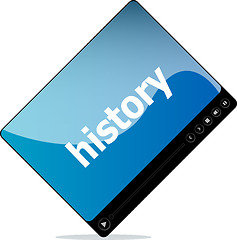 Image showing Social media concept: media player interface with history word