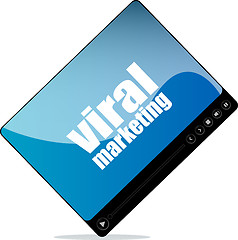 Image showing Video media player for web with viral marketing words