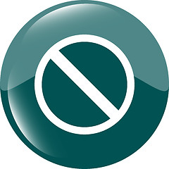 Image showing not allowed sign web icon, button isolated on white