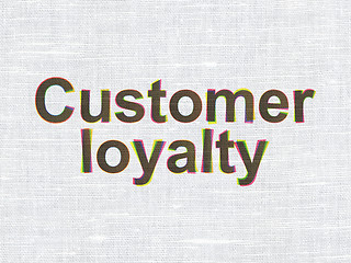 Image showing Marketing concept: Customer Loyalty on fabric texture background