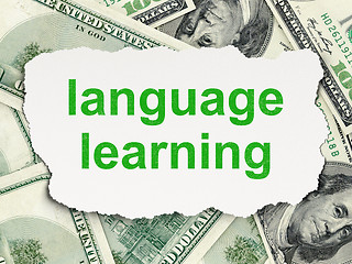 Image showing Education concept: Language Learning on Money background