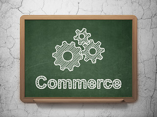 Image showing Finance concept: Gears and Commerce on chalkboard background