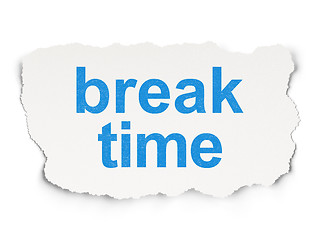 Image showing Time concept: Break Time on Paper background