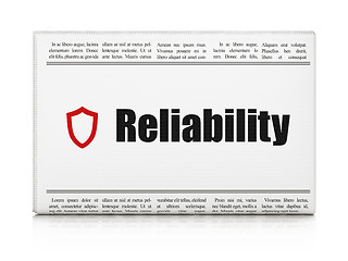 Image showing Business concept: newspaper with Reliability and Contoured Shield