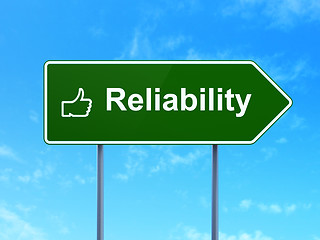 Image showing Business concept: Reliability and Thumb Up on road sign background