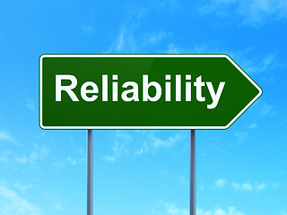 Image showing Business concept: Reliability on road sign background