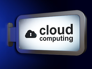 Image showing Cloud computing concept: Cloud Computing and Cloud With Keyhole on billboard background
