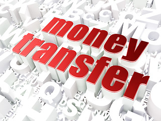 Image showing Finance concept: Money Transfer on alphabet background